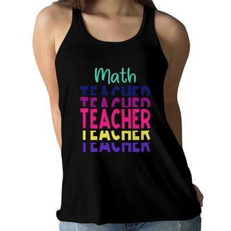 Stacked Math Teacher Colorful Design Cool Gifts Women Flowy Tank - Seseable
