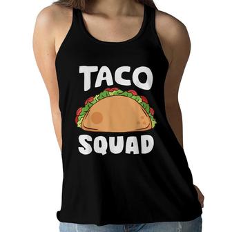 Taco Squad Taco Lover Cinco De Mayo Women Flowy Tank - Seseable