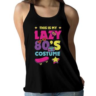 This Is My Lazy 80S Costume Funny Cute Gift For 80S 90S Style Women Flowy Tank - Seseable