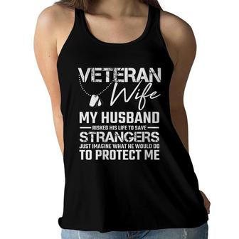 Womens Veteran Wife Army Husband Soldier Saying Cool Military Gift Women Flowy Tank - Seseable