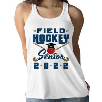 Class Of 2022 Field Hockey Senior Graduation Graduate Grad Women Flowy Tank - Seseable