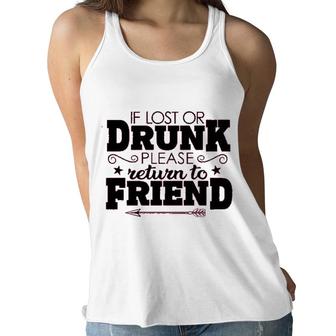 If Lost Or Drunk Please Return To Friend Enjoyable Gift 2022 Women Flowy Tank - Seseable