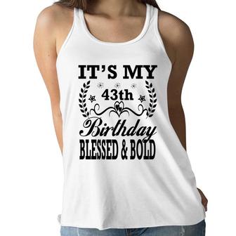 Its My 43Th Birthday 1979 Blessed Bold Black Graphic Women Flowy Tank - Seseable