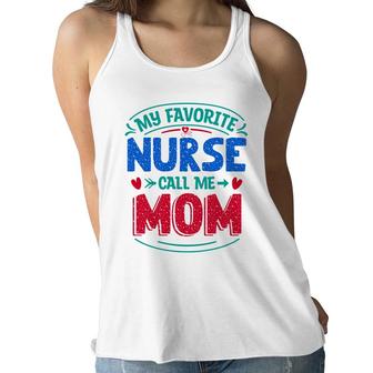 My Favorite Nurse Call Me Mom Red Heart Nurses Day 2022 Women Flowy Tank - Seseable