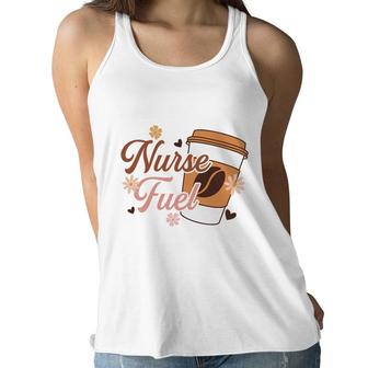 Nurse Fuel Coffee Nurses Day Brown Colors 2022 Women Flowy Tank - Seseable