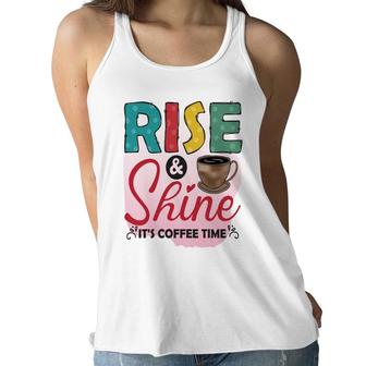 Rise And Shine It Is Coffee Time For You New Women Flowy Tank | Seseable CA