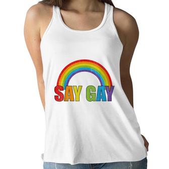 Say Gay Rainbow Say Trans Stay Proud Lgbtq Gay Rights Women Flowy Tank - Seseable
