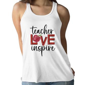 Teachers Have Great Love For Their Students And Inspire Them To Learn Women Flowy Tank - Seseable