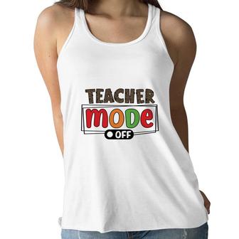 When The Teacher Mode Is Turned Off They Return To Their Everyday Lives Like A Normal Person Women Flowy Tank - Seseable
