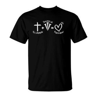 1 Cross 3 Nails 4 Given Happy Easter Christian Forgiven T-Shirt | Mazezy