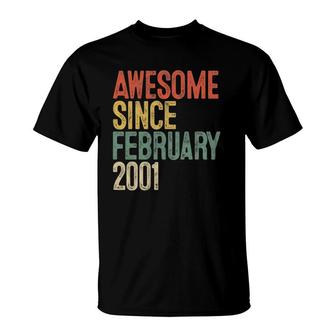 21St Birthday Gifts Awesome Since February 2001 21 Years Old T-Shirt - Seseable