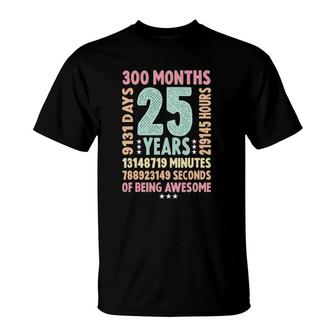 25Th Birthday 25 Years Old Vintage Retro - 25 Yr Old T-Shirt - Seseable