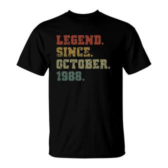 33Rd Birthday Gifts 33 Years Old Legend Since October 1988 Ver2 T-Shirt - Seseable