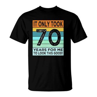 70Th Birthday Ts For Men Women Turning 70 Years Old T-Shirt - Seseable