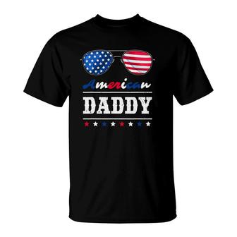 American Daddy 4Th Of July Patriotism Usa Flag Sunglasses T-Shirt - Seseable