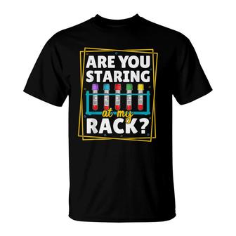 Are You Staring At My Rack Humor Science Quote Lab Week 2022 T-Shirt - Seseable