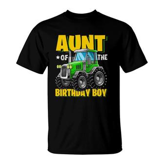 Aunt Of The Birthday Boy Matching Family Tractor Birthday T-Shirt | Mazezy