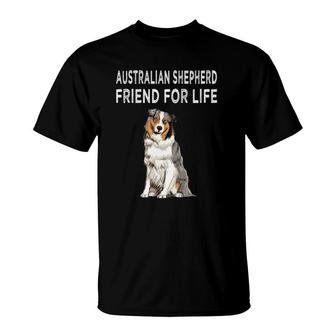 Australian Shepherd Friend For Life Dog Friendship T-Shirt - Seseable