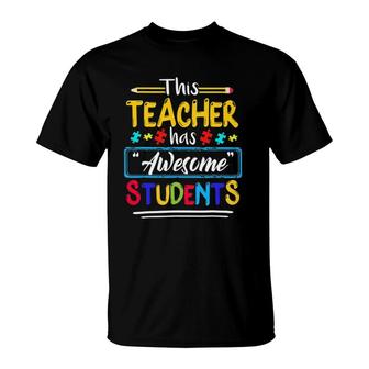 Autism Awareness This Teacher Has Awesome Students Puzzle V2 T-shirt - Thegiftio UK