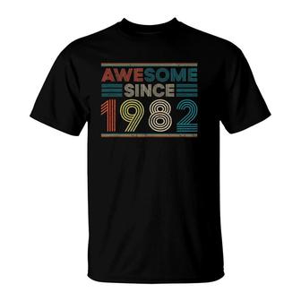 Awesome Since 1982 40Th Bday Gift 40 Years Old Birthday Gifts T-Shirt - Seseable