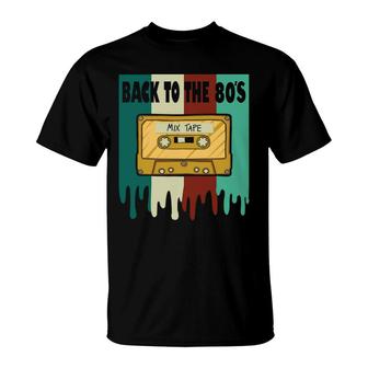 Back To The 80S Mixtape Cassette Tape Music Lovers 80S 90S T-Shirt - Seseable
