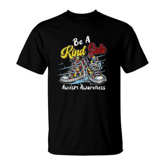 Be A Kind Sole Autism Awareness Puzzle Shoes Be Kind Gifts Version T-Shirt | Mazezy