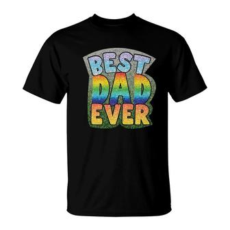Best Dad Ever Gilter Effect Special Gift For Dad Fathers Day T-Shirt - Seseable
