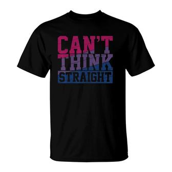 Bisexual Flag Cant Think Straight Gay Pride Month Lgbt T-Shirt - Seseable