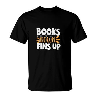 Books Down Fins Up Teacher Orange White T-Shirt - Seseable