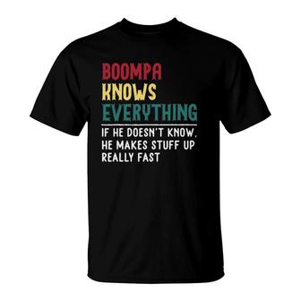 Boompa Know Everything Fathers Day For Funny Grandpa Boompa T-Shirt - Seseable