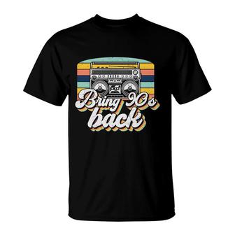 Bring 80S 90S Styles Back Vintage Radio Great T-Shirt - Seseable
