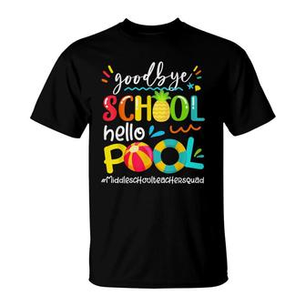 Bye School Hello Pool Middle School Teacher Summer Pineapple T-shirt - Thegiftio UK