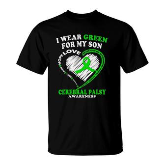 Cerebral Palsy For Dadmom I Wear Green For My Son T-Shirt | Mazezy