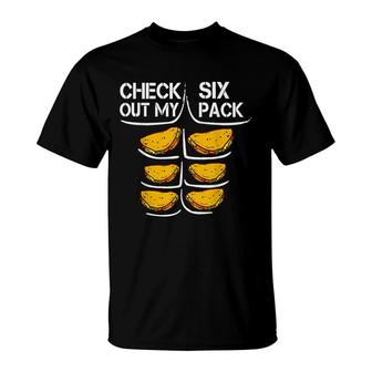 Check Out My Six Pack Tacos Funny Taco Six Pack Gift T-Shirt - Seseable