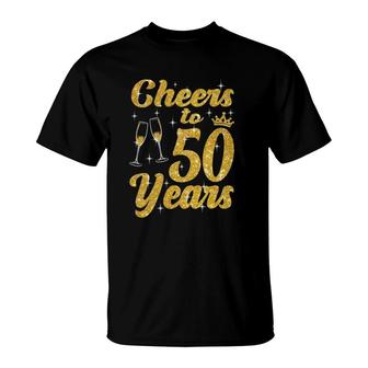 Cheers To 50 Years Old Queen Cute 50Th Birthday Party Women T-Shirt - Seseable