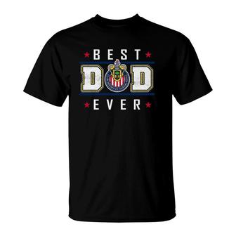 Chivas Guad Best Dad Ever Happy Fathers Day T-Shirt - Seseable
