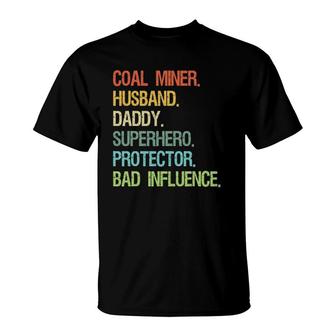 Coal Miner Husband Daddy Superhero Protector Dad T-Shirt - Seseable