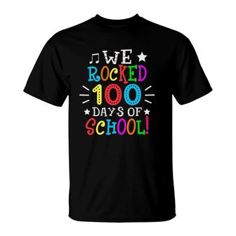 Colorful We Rocked 100 Days Of School Teacher Student Gift T-Shirt - Seseable