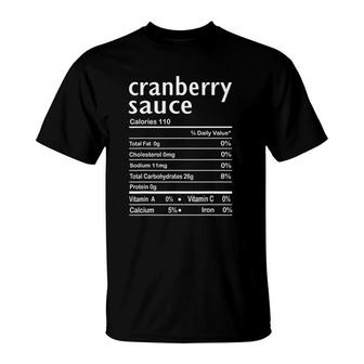 Cranberry Sauce Nutrition Facts Funny Thanksgiving Christmas T-Shirt - Seseable