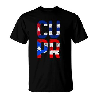 Cuba Puerto Rico Pride Cuban Puerto Rican Flag T-Shirt | Mazezy