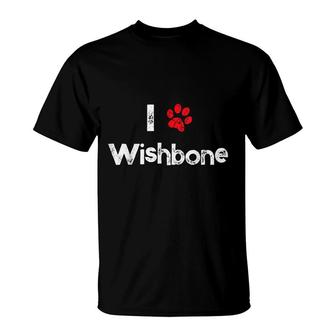 Cute Dog Name Wishbone Pet Puppy Dog Paw Lover Quote Gift T-Shirt - Seseable