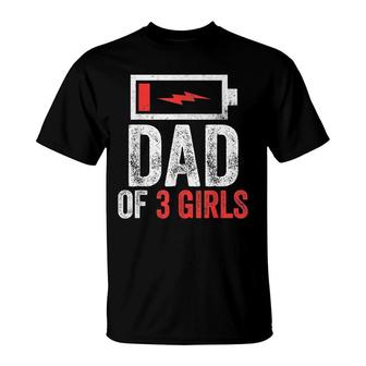 Dad Of 3 Girls Gift From Daughter Fathers Day Birthday T-Shirt - Seseable