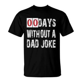 Days Without A Dad Joke 2022 Trend T-Shirt - Seseable