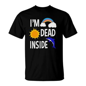 Depression Awareness Im Dead Inside Mental Health Awareness T-Shirt - Seseable
