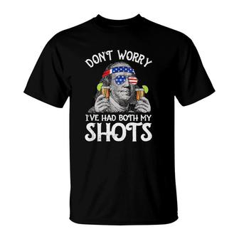 Dont Worry Ive Had Both My Shots Tequila Ben Drankin T-Shirt | Mazezy