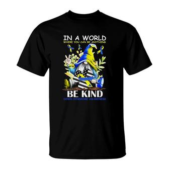 Down Syndrome Awareness Gnome Gift T-Shirt | Mazezy