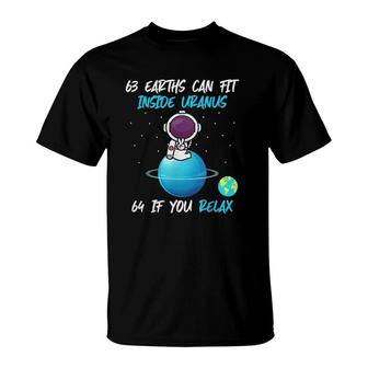 Earths Can Fit Inside Uranus Funny Astronomy Space T-Shirt | Mazezy