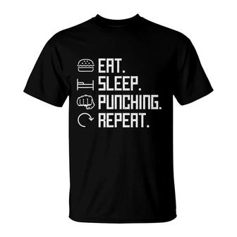 Eat Sleep Punching Repeat Boxing Hit Vintage Gift T-Shirt - Monsterry UK