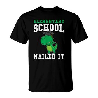 Elementary School Nailed It Graduation T-Shirt - Seseable
