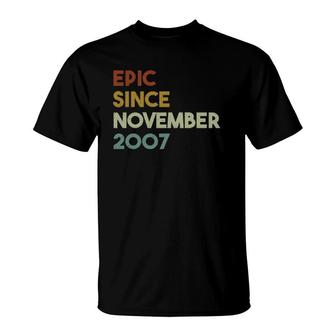 Epic Since November 2007 15Th Birthday Gift 15 Years Old T-Shirt - Seseable
